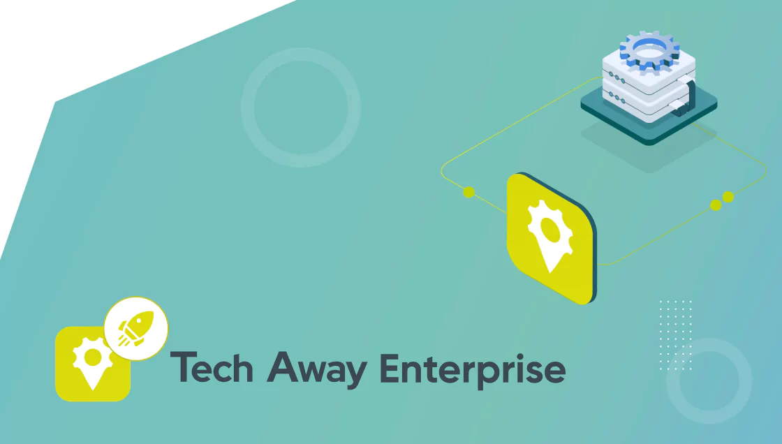 Tech Away Rivoluziona i processi aziendali con tech away enterprise