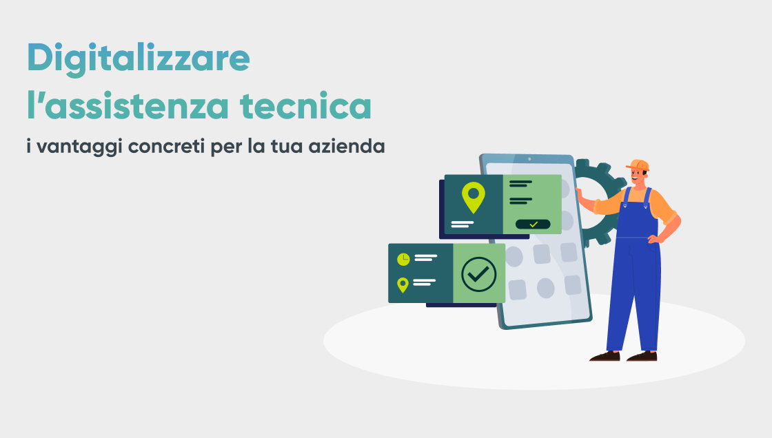 Digitalizzare l’assistenza tecnica