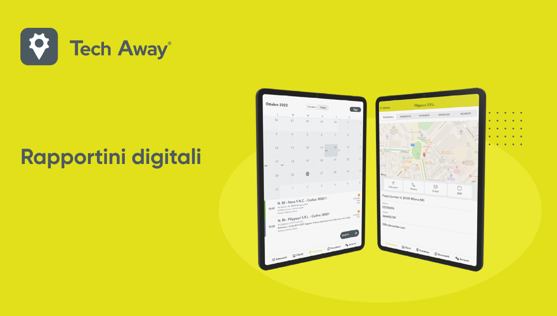 I rapportini digitali semplificano la gestione degli interventi tecnici. Scopri cosa sono, come funzionano e i vantaggi per la tua azienda con l’app Tech Away.