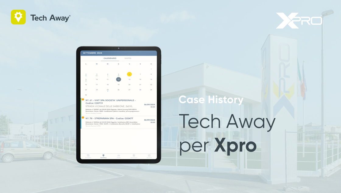Digitalizzare assistenza e rapportini X-PRO tech Away