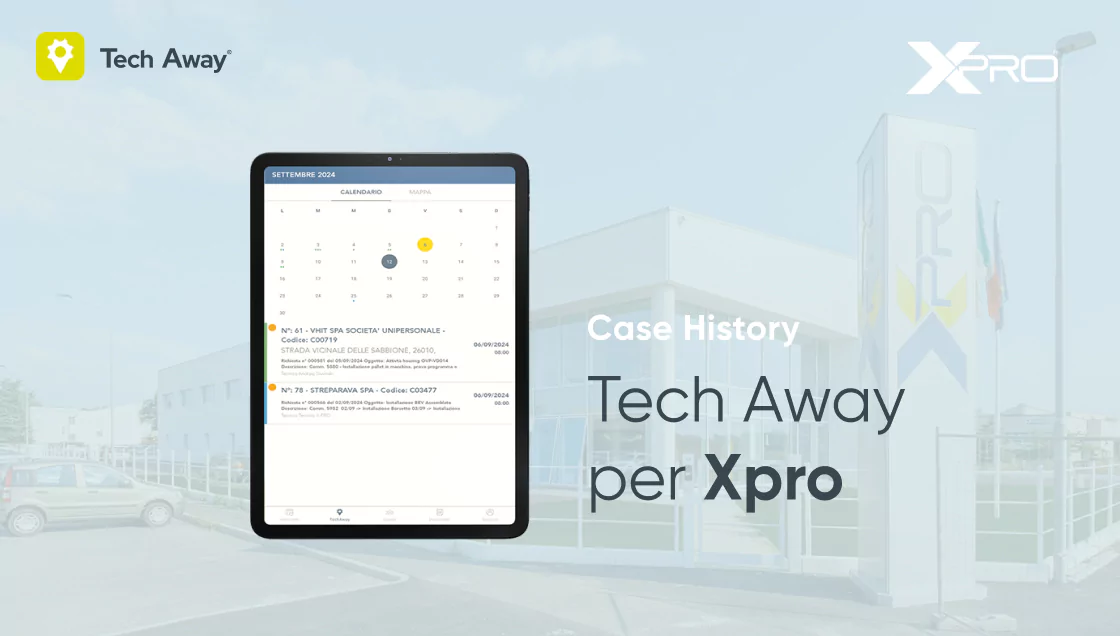 Digitalizzare assistenza e rapportini X-PRO tech Away